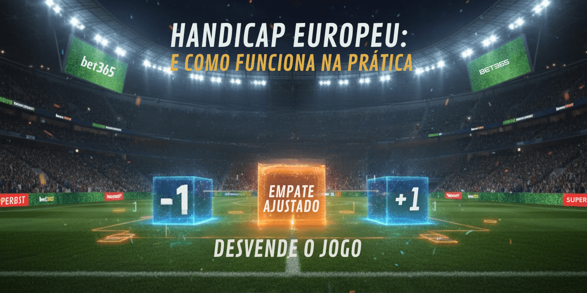 Handicap europeu: o que é e como funciona na prática