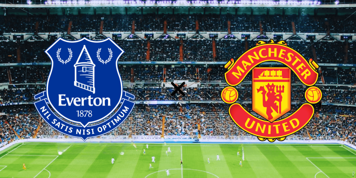 Palpites Everton x Manchester United: Onde assistir e horário (23/02/2026)