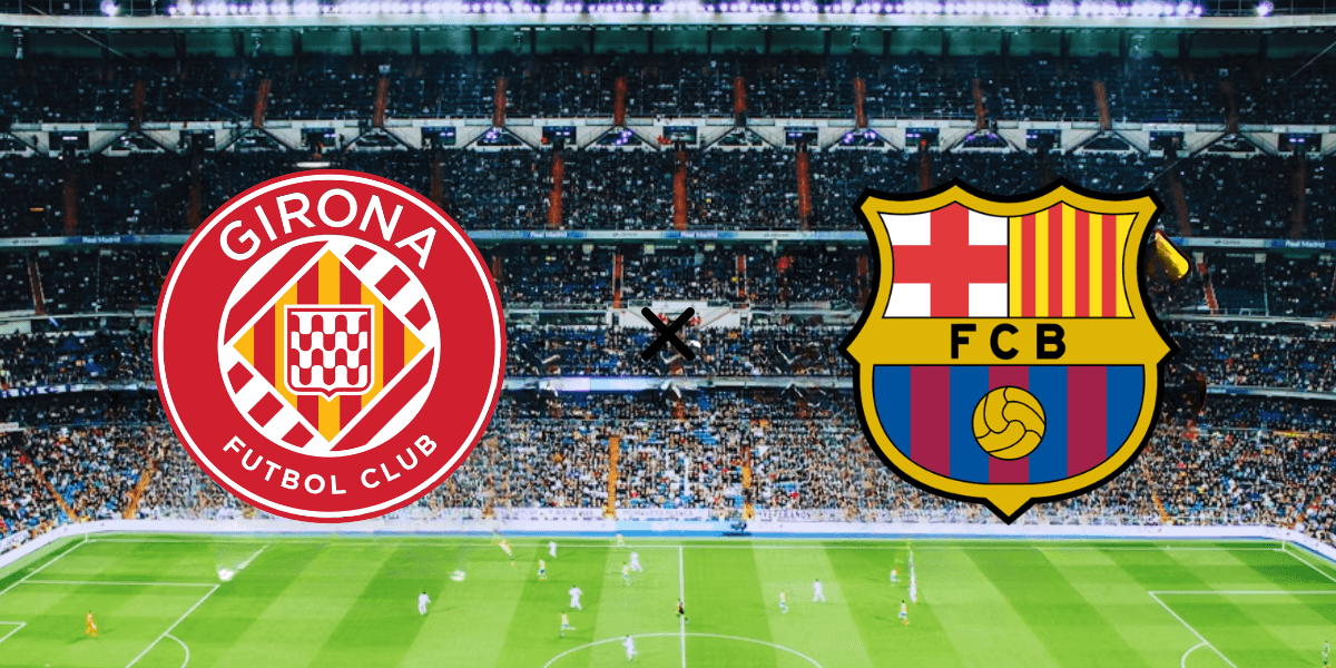 Palpites Girona x Barcelona: Onde assistir e horário (16/02/2026)